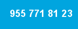 955 771 81 23